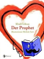 Gibran, Khalil - Der Prophet