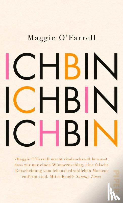 O'Farrell, Maggie - Ich bin, ich bin, ich bin