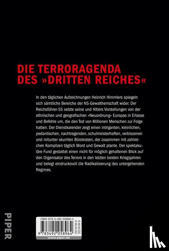  - Die Organisation des Terrors - Der Dienstkalender Heinrich Himmlers 1943-1945