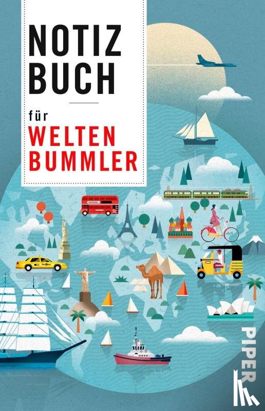  - Notizbuch für Weltenbummler