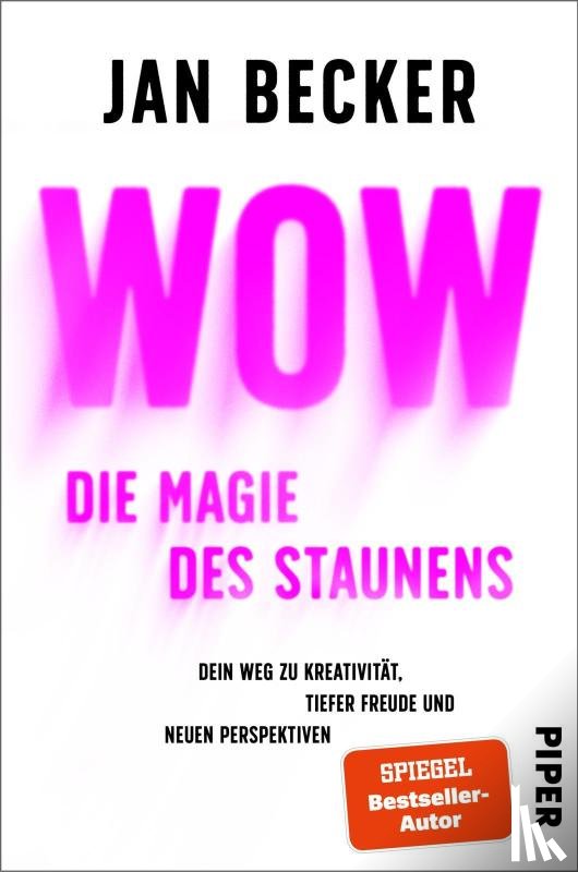 Becker, Jan - Wow - Die Magie des Staunens