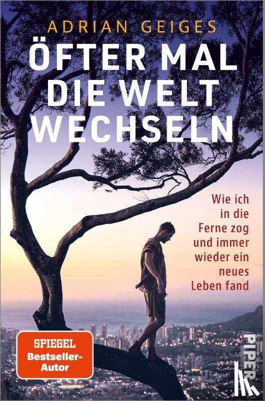 Geiges, Adrian - Öfter mal die Welt wechseln
