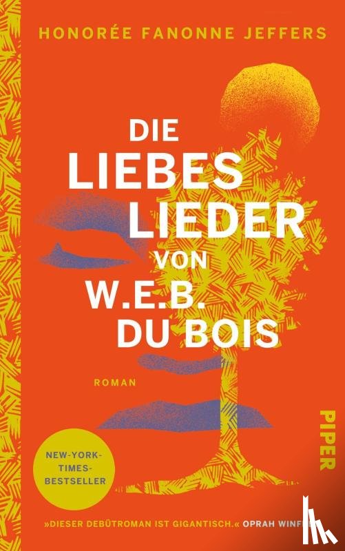 Jeffers, Honorée Fanonne - Die Liebeslieder von W.E.B. Du Bois