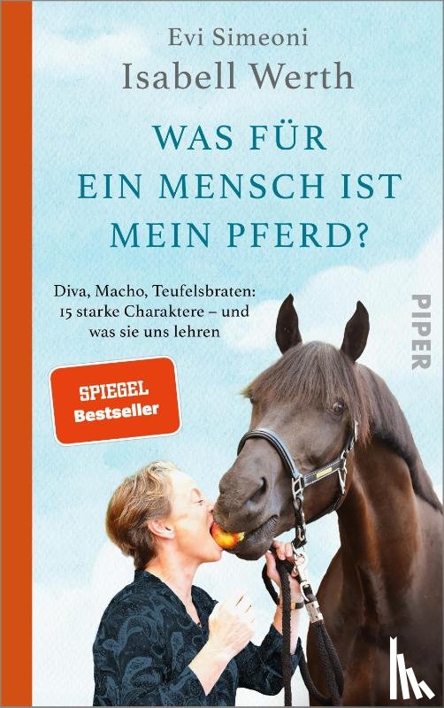 Werth, Isabell, Simeoni, Evi - Was für ein Mensch ist mein Pferd?