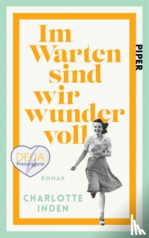 Inden, Charlotte - Im Warten sind wir wundervoll