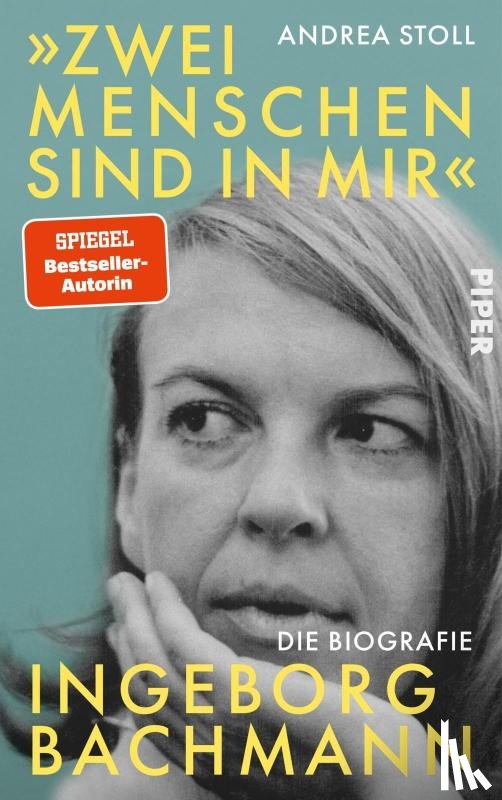 Stoll, Andrea - 'Zwei Menschen sind in mir'