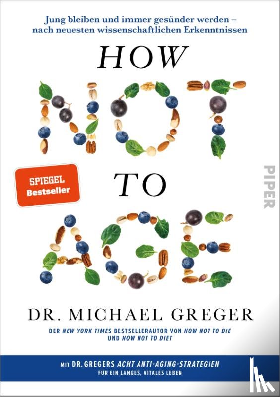 Greger, Michael - How Not to Age