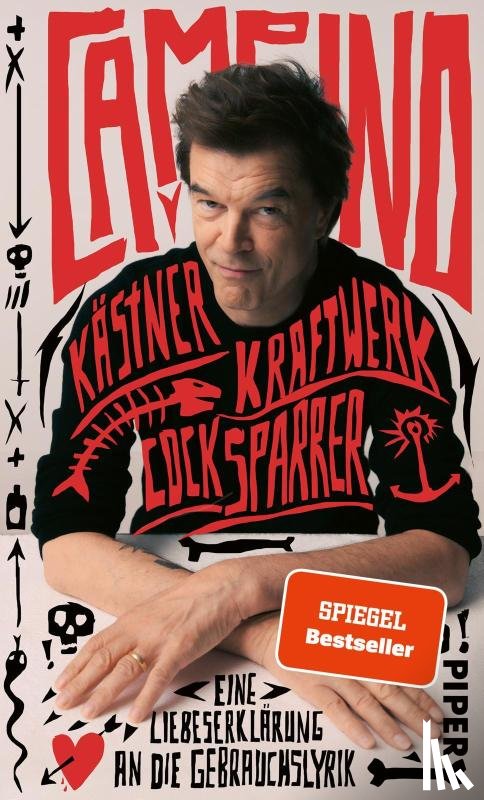Campino - Kästner, Kraftwerk, Cock Sparrer