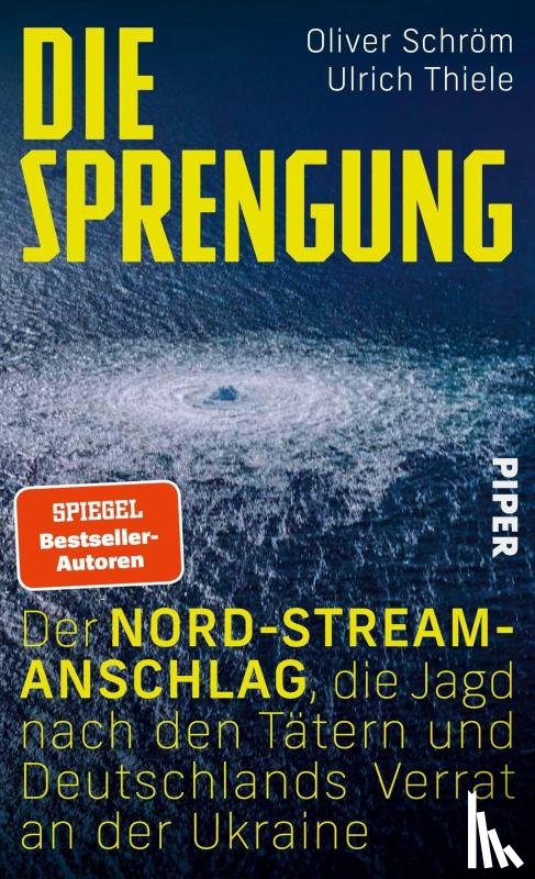 Schröm, Oliver, Thiele, Ulrich - Die Sprengung