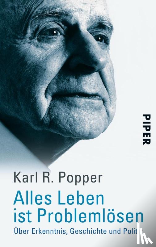 Popper, Karl R. - Alles Leben ist Problemlösen