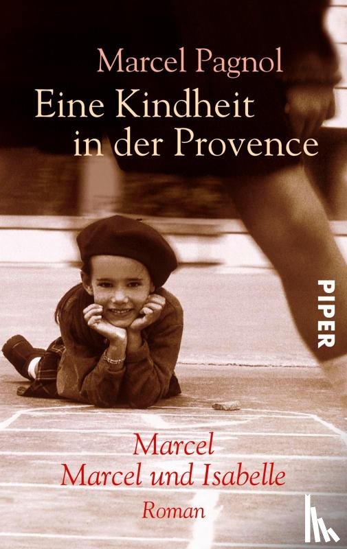 Pagnol, Marcel - Eine Kindheit in der Provence