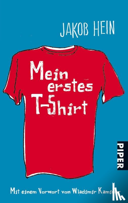 Hein, Jakob - Mein erstes T-Shirt