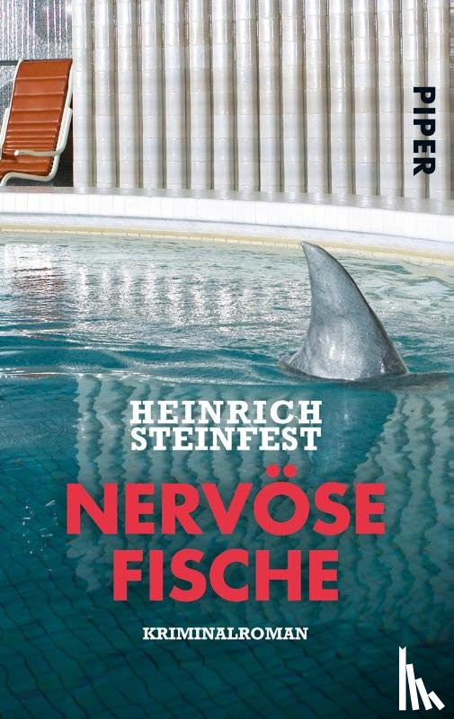 Steinfest, Heinrich - Nervöse Fische