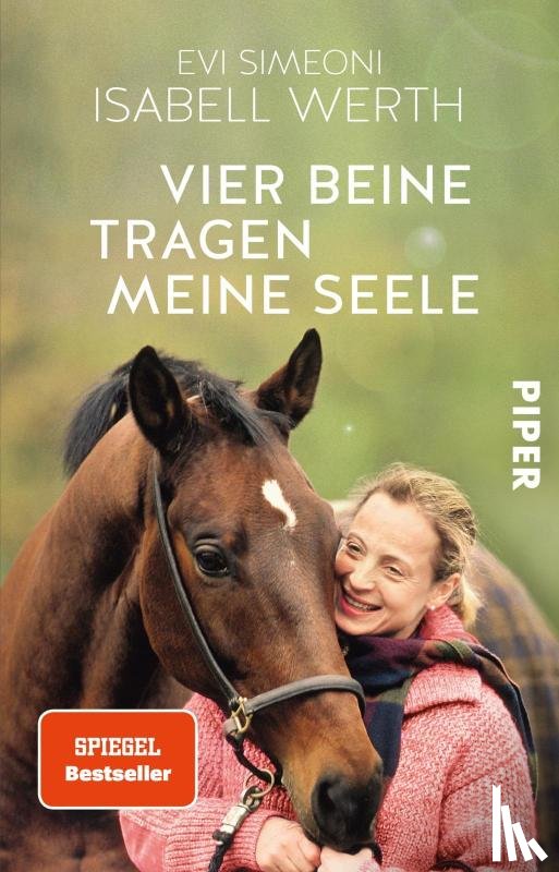 Werth, Isabell, Simeoni, Evi - Vier Beine tragen meine Seele