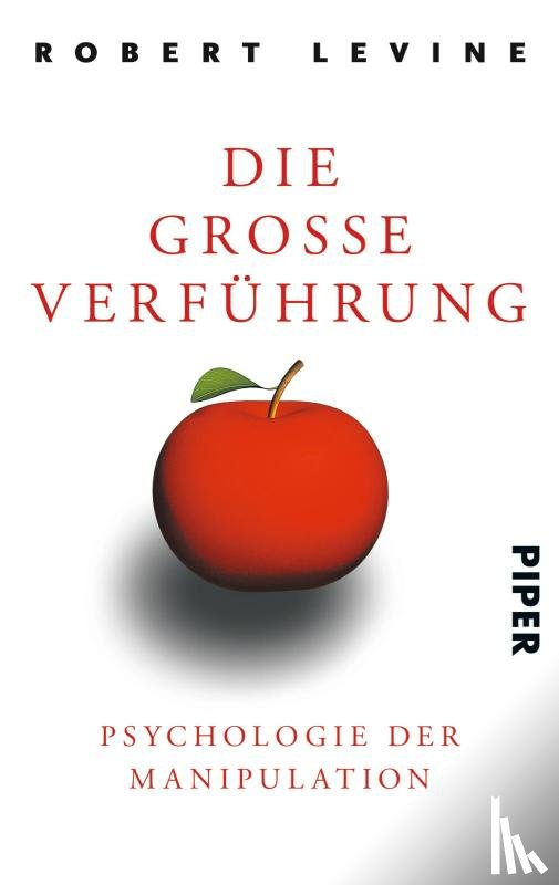 Levine, Robert - Die große Verführung