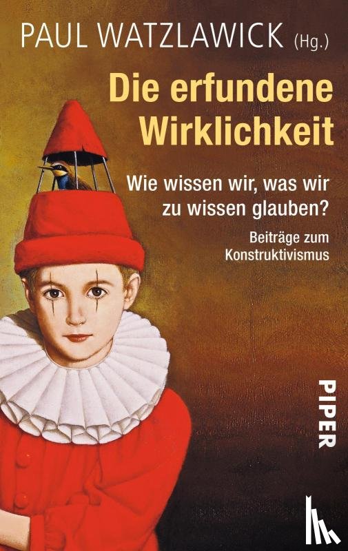 Watzlawick, Paul - Die erfundene Wirklichkeit