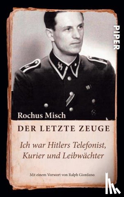 Misch, Rochus - Der letzte Zeuge