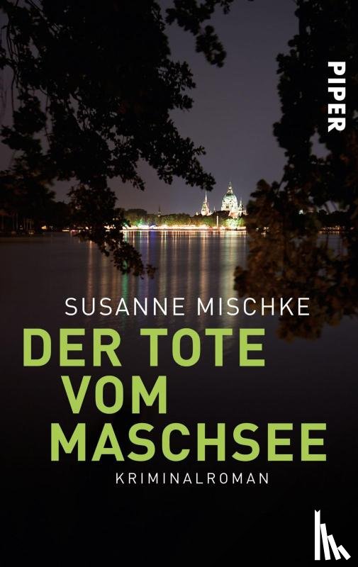 Mischke, Susanne - Der Tote vom Maschsee