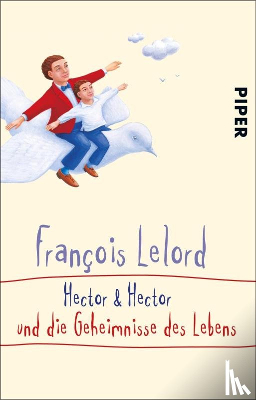 Lelord, François - Hector und Hector und die Geheimnisse des Lebens