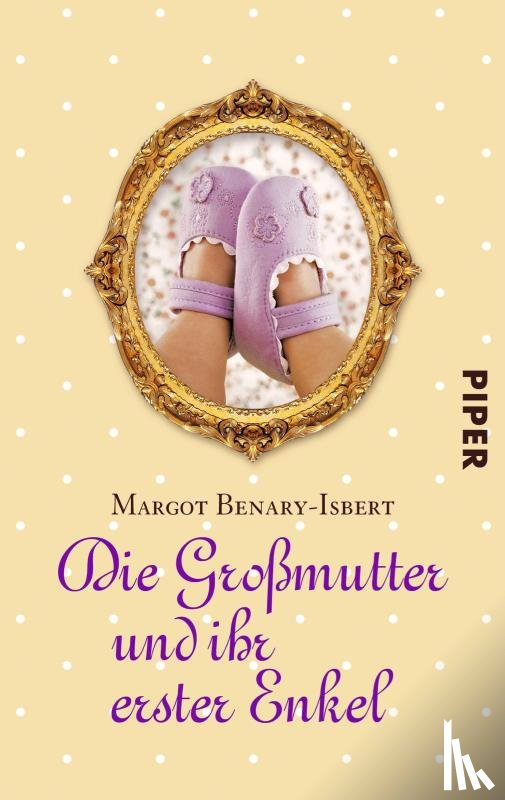 Benary-Isbert, Margot - Die Großmutter und ihr erster Enkel