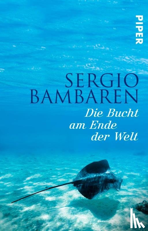 Bambaren, Sergio - Die Bucht am Ende der Welt