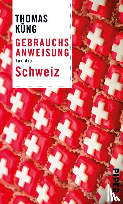 Küng, Thomas - Gebrauchsanweisung für die Schweiz