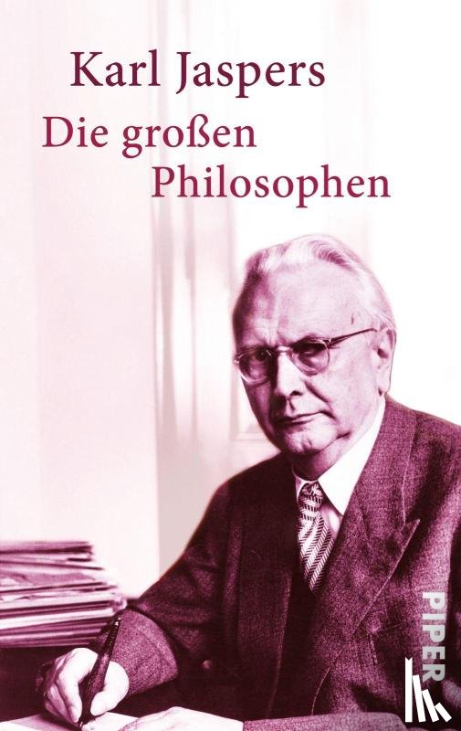 Jaspers, Karl - Die großen Philosophen