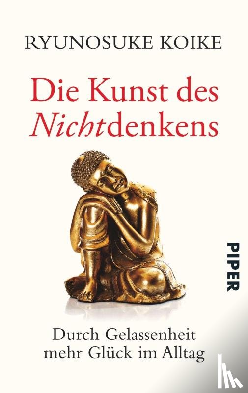 Koike, Ryunosuke - Die Kunst des Nichtdenkens