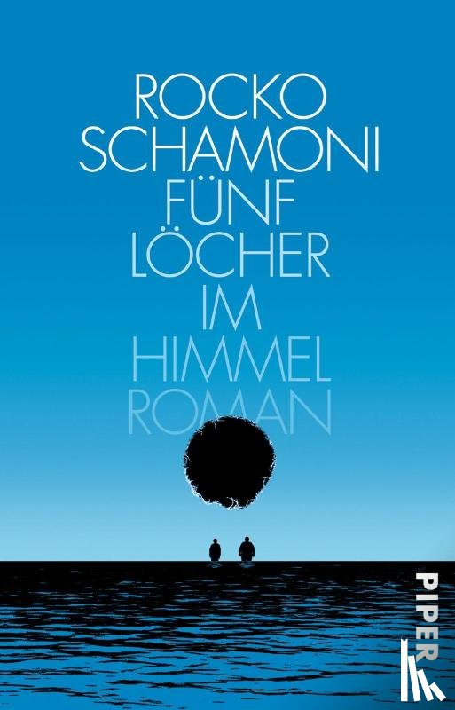 Schamoni, Rocko - Fünf Löcher im Himmel