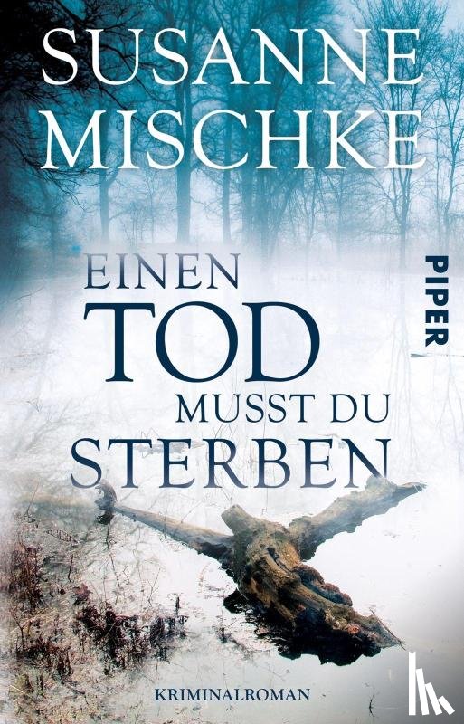 Mischke, Susanne - Einen Tod musst du sterben