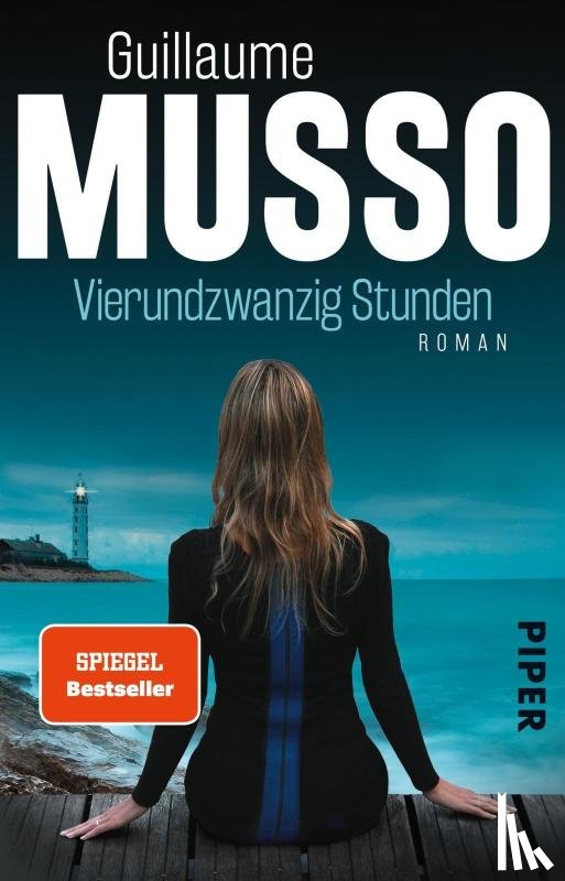 Musso, Guillaume - Vierundzwanzig Stunden