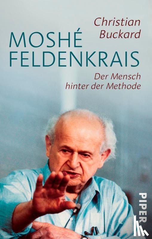 Buckard, Christian - Moshé Feldenkrais