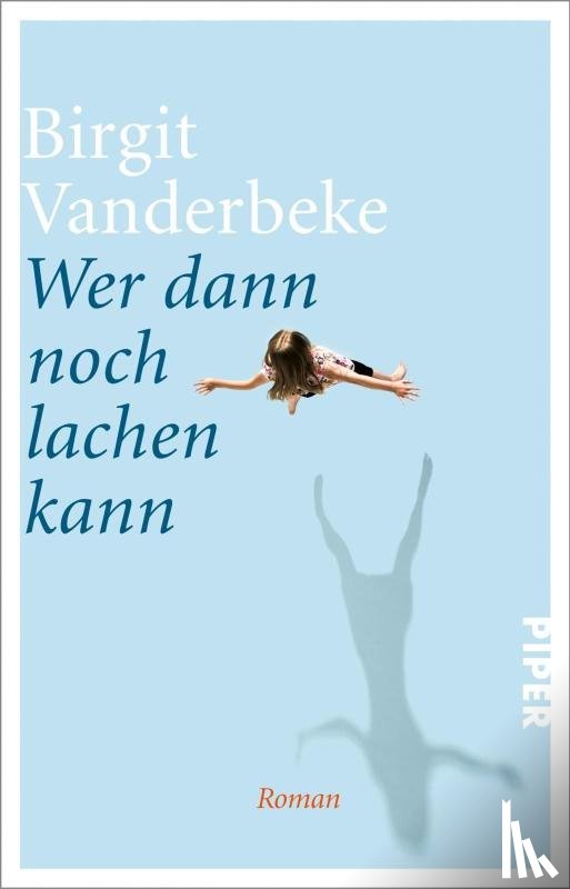 Vanderbeke, Birgit - Wer dann noch lachen kann