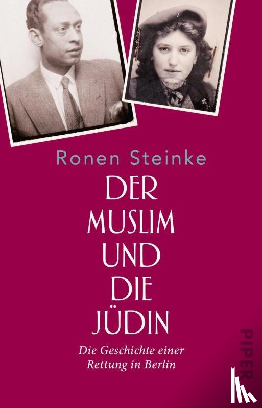 Steinke, Ronen - Der Muslim und die Jüdin