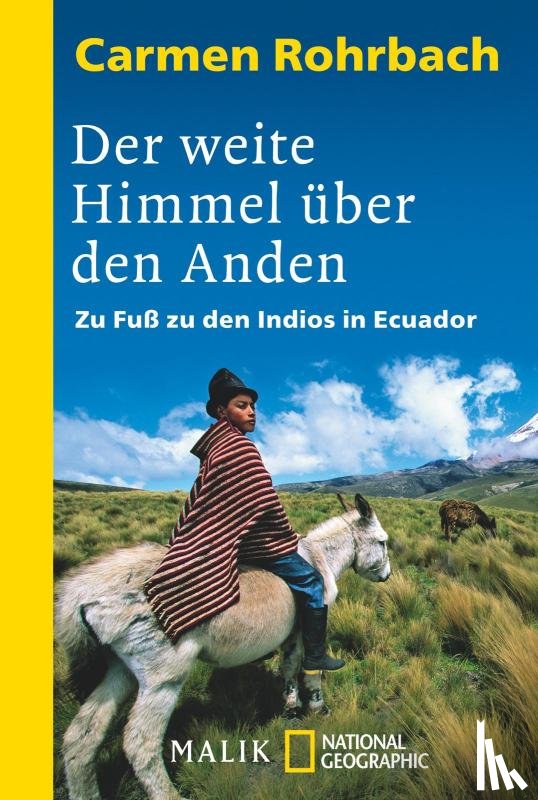 Rohrbach, Carmen - Der weite Himmel über den Anden