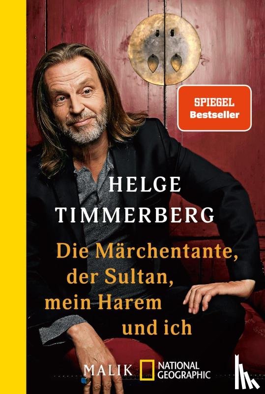Timmerberg, Helge - Die Märchentante, der Sultan, mein Harem und ich