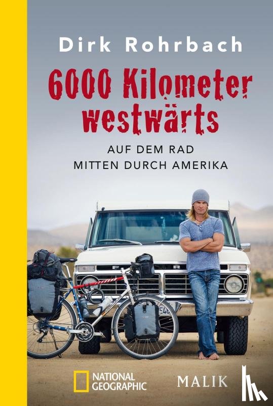 Rohrbach, Dirk - 6000 Kilometer westwärts