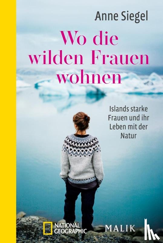 Siegel, Anne - Wo die wilden Frauen wohnen