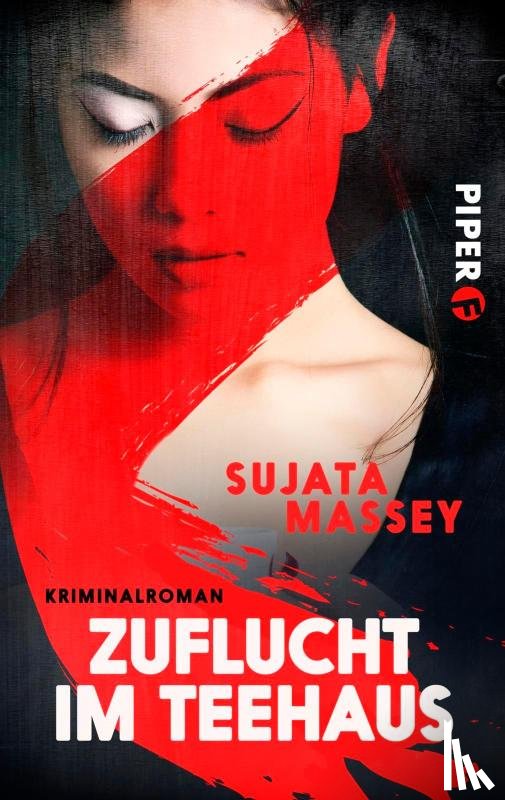 Massey, Sujata - Zuflucht im Teehaus