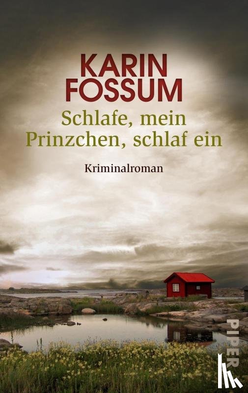 Fossum, Karin - Schlafe, mein Prinzchen, schlaf ein
