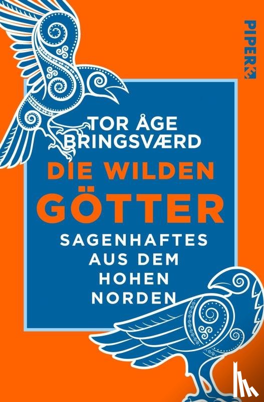 Bringsværd, Tor Åge - Die wilden Götter
