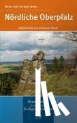 Füßl, Martin, Weber, Berthold - Nördliche Oberpfalz