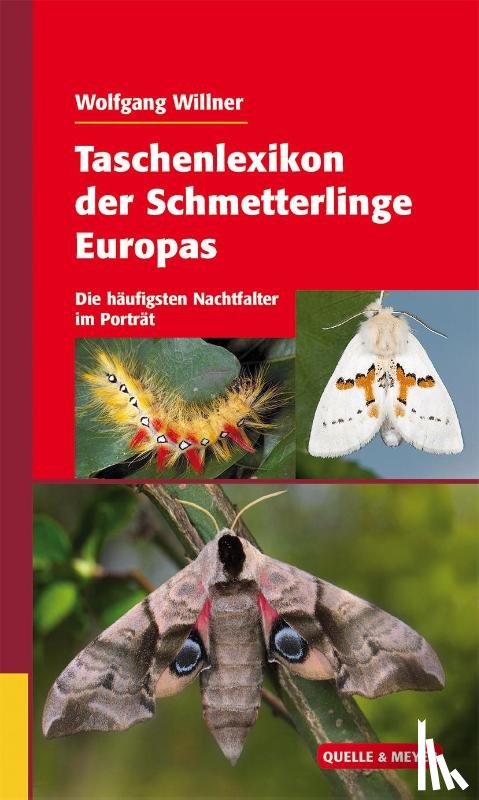 Willner, Wolfgang - Taschenlexikon der Schmetterlinge Europas