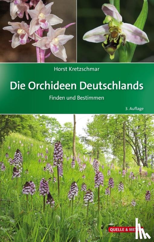 Kretzschmar, Horst - Die Orchideen Deutschlands