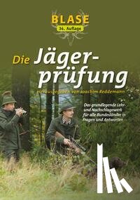  - Blase - Die Jägerprüfung