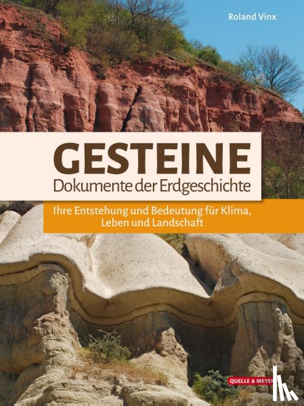 Vinx, Roland - Gesteine - Dokumente der Erdgeschichte