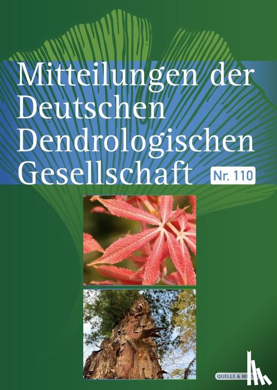  - Mitteilungen der Deutschen Dendrologischen Gesellschaft