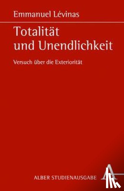 Levinas, Emmanuel - Totalität und Unendlichkeit