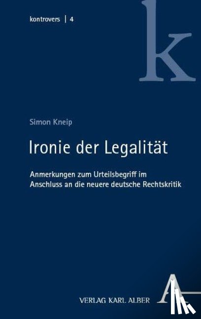 Kneip, Simon - Ironie der Legalität