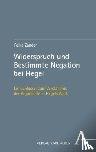 Zander, Folko - Widerspruch und Bestimmte Negation bei Hegel